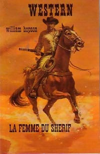 Livrenpoche : La femme du shérif - William Hopson - Livre