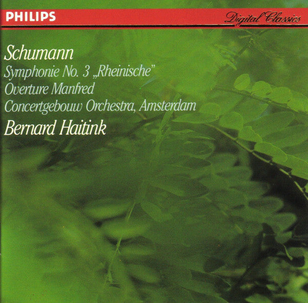 Livrenpoche : Schumann* - Concertgebouw Orchestra, Amsterdam*, Bernard Haitink - Symphonie No. 3 ?Rheinische? · Overture Manfred - Schumann - CD