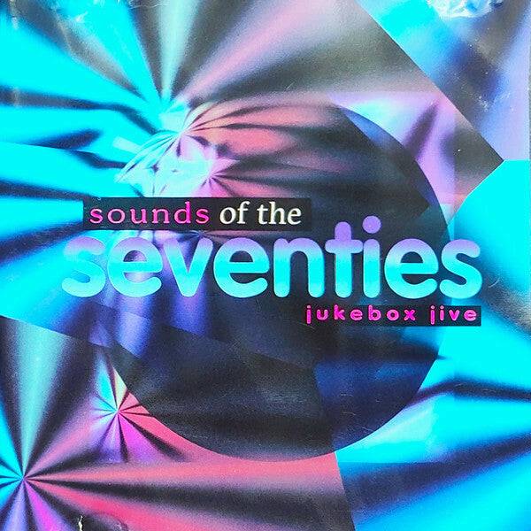 Livrenpoche : Collectif - Sounds Of The Seventies - Jukebox Jive - Collectif - CD