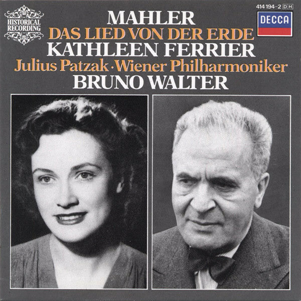 Livrenpoche : Mahler Kathleen Ferrier, Julius Patzak, Wiener Philharmoniker, Bruno Walter - Das lied von der erde - Wiener Philharmoniker, Bruno Walter, Mahler Kathleen Ferrier, Julius Patzak - CD
