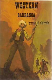 Livrenpoche : Barranca - Gordon D. Shirreffs - Livre