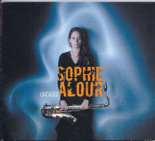 Livrenpoche : Sophie Alour - Uncaged - Sophie Alour - CD