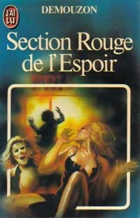 Livrenpoche : Section rouge de l'espoir - Alain Demouzon - Livre