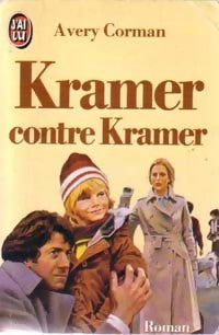 Livrenpoche : Kramer contre Kramer - Avery Corman - Livre