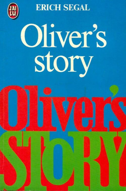 Livrenpoche : Oliver's story - Erich Segal - Livre