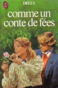 Comme un conte de fées - Delly - Livre