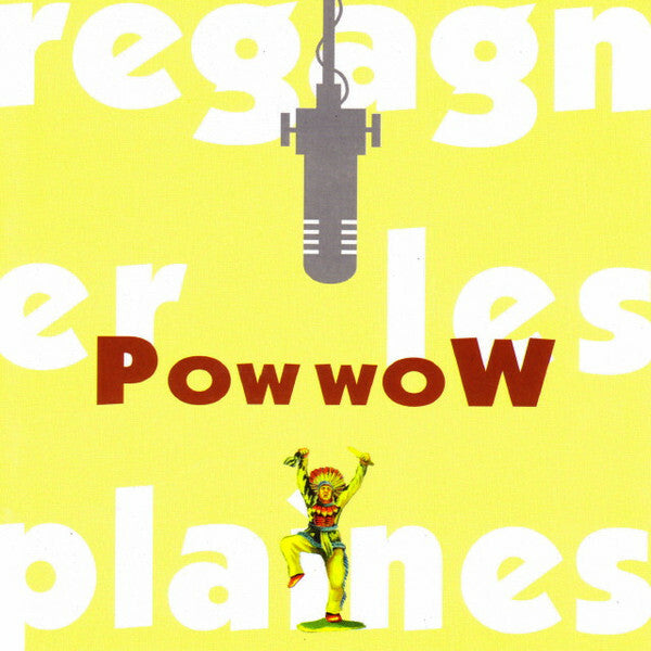 Livrenpoche : Pow Wow (2) - Regagner Les Plaines - Pow Wow (2) - CD