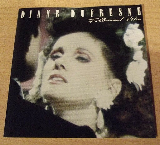 Livrenpoche : Diane Dufresne - Follement Vôtre - Diane Dufresne - CD