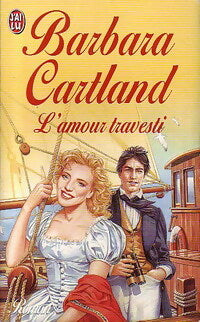 Livrenpoche : L'amour travesti - Barbara Cartland - Livre