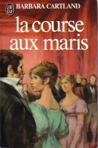 Livrenpoche : La course aux maris - Barbara Cartland - Livre