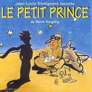 Livrenpoche : Jean-Louis Trintignant - Le Petit Prince De Saint-Exupéry - Jean-Louis Trintignant - CD