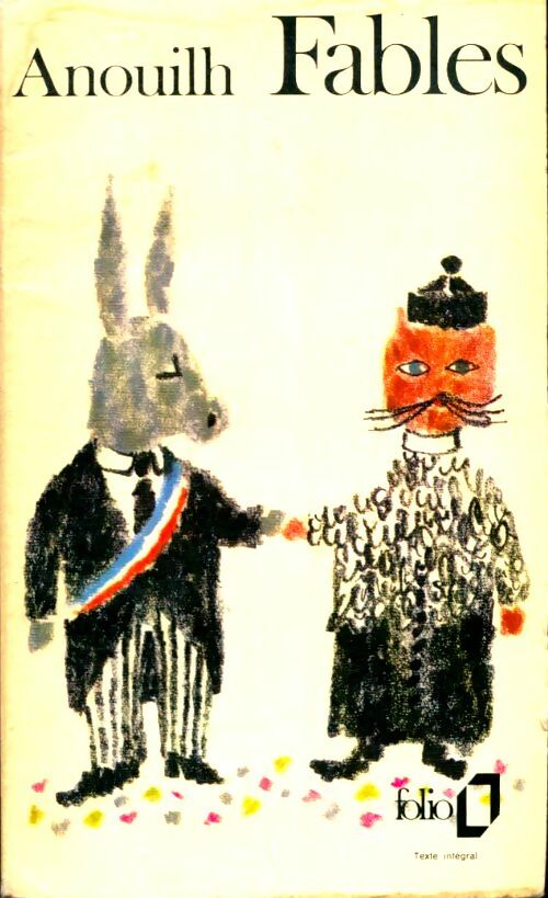 Livrenpoche : Fables - Jean Anouilh - Livre