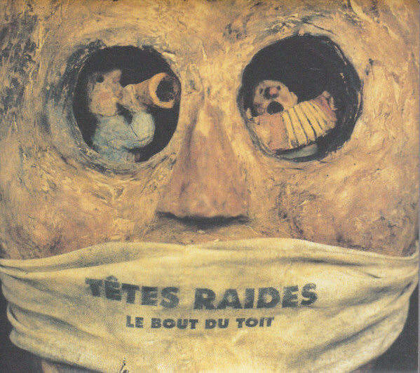 Livrenpoche : Têtes Raides - Le Bout Du Toit - Têtes Raides - CD