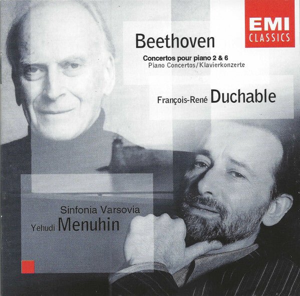 Livrenpoche : Beethoven* - François-René Duchable*, Sinfonia Varsovia, Yehudi Menuhin - Concertos Pour Piano 2 & 6 (Piano Concertos / Klavierkonzerte) - Beethoven - CD