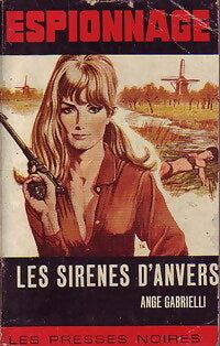 Livrenpoche : Les sirènes d'Anvers - Ange Gabrielli - Livre
