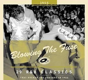Livrenpoche : Blowing the fuse 1955 - 29 r&b classics that rocked the jukebox in 1955 - Collectif - CD