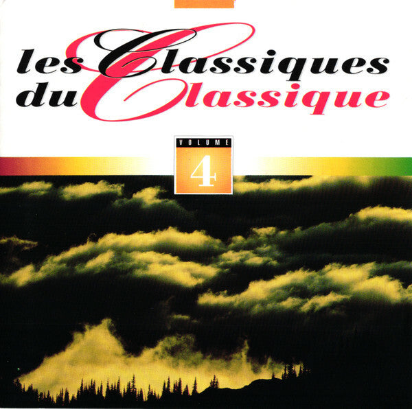 Livrenpoche : Les classiques du classique volume 4 - Collectif - CD