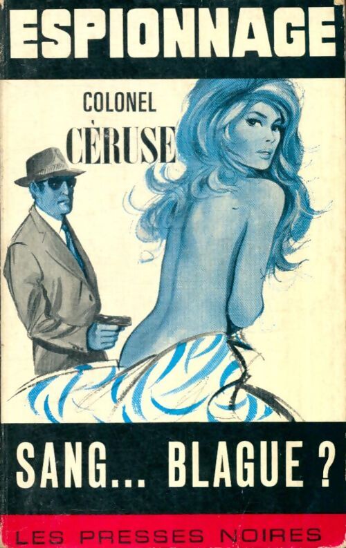 Livrenpoche : Sang blague ? - Colonel Céruse - Livre