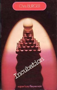 Livrenpoche : Incubation - Chris Burger - Livre