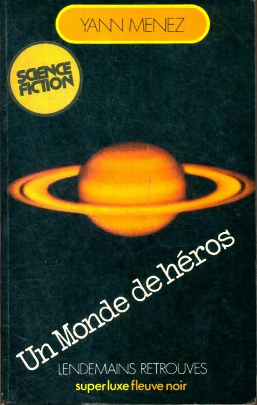 Livrenpoche : Un monde de héros - Yann Menez - Livre
