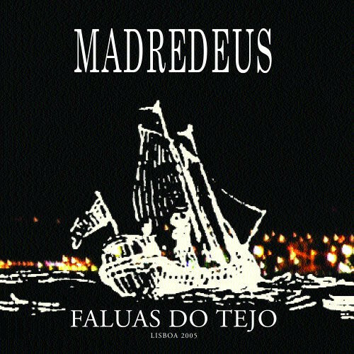 Livrenpoche : Madredeus - Faluas do tejo - Madredeus - CD