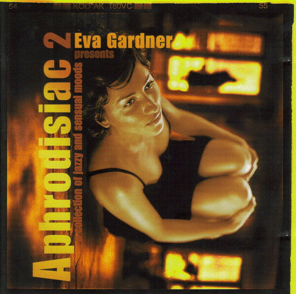 Livrenpoche : Eva gardner - Aphrodisiac 2 - Eva Gardner - CD