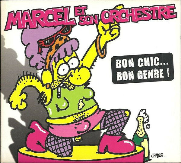 Livrenpoche : Marcel & son orchestre - bon chic... Bon genre ! - Marcel & Son Orchestre - CD