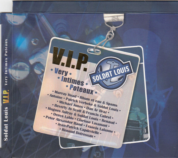 Livrenpoche : Soldat Louis - V.I.P. (Very Intimes Poteaux) - Soldat Louis - CD