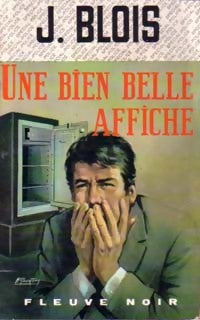 Une bien belle affiche - Jacques Blois - Livre