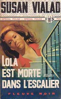Livrenpoche : Lola est morte dans l'escalier - Susan Vialad - Livre