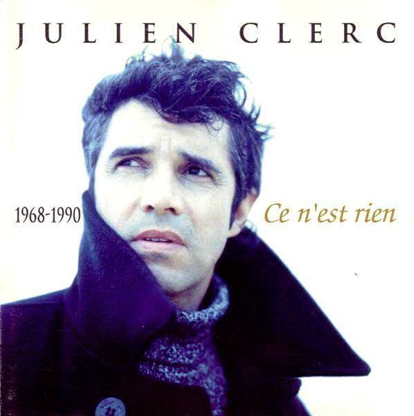 Livrenpoche : Julien Clerc - Ce n'est rien - Julien Clerc - CD