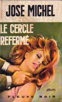 Livrenpoche : Le cercle refermé - José Michel - Livre