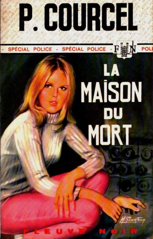 Livrenpoche : La maison du mort - Pierre Courcel - Livre