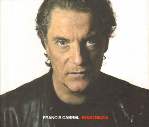 Livrenpoche : Francis Cabrel - In extremis - Francis Cabrel - CD