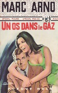Livrenpoche : Un os dans le gaz - Marc Arno - Livre