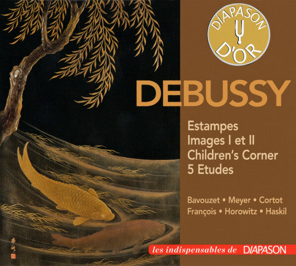 Livrenpoche : Debussy, Bavouzet Meyer Cortot François Horowitz Haskil - Estampes / image I et II / Children's corner / 5 études - Debussy, Bavouzet Meyer, Cortot François, Horowitz Haskil - CD