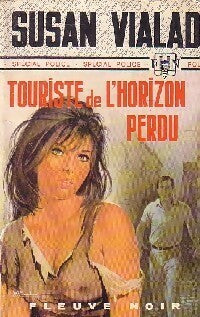 Livrenpoche : Touriste de l'horizon perdu - Susan Vialad - Livre