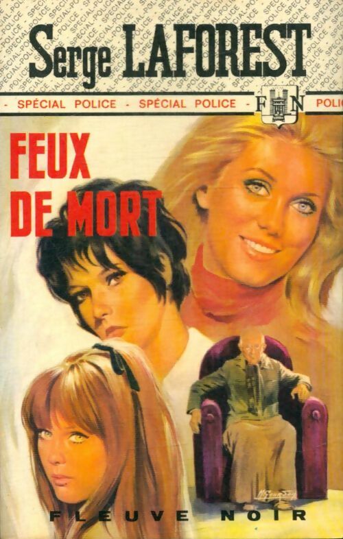 Livrenpoche : Feux de mort - Serge Laforest - Livre