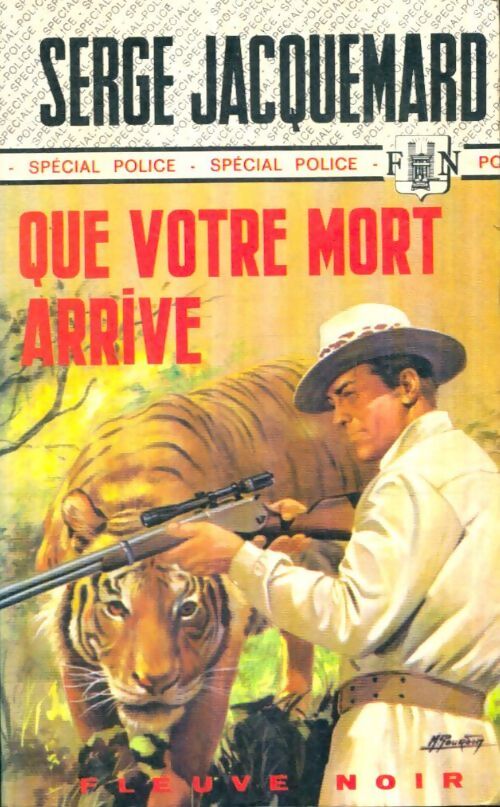 Livrenpoche : Que votre mort arrive - Serge Jacquemard - Livre