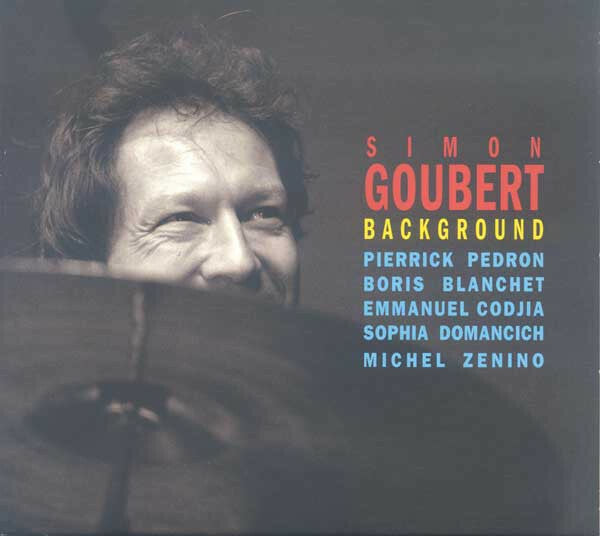 Livrenpoche : Simon Goubert - Background - Simon Goubert - CD