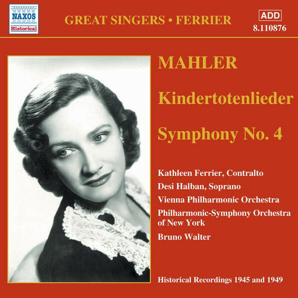 Livrenpoche : Kathleen Ferrier, Bruno Walter / Desi halban - Kindertotenlieder - Kathleen Ferrier, Bruno Walter, Desi Halban - CD