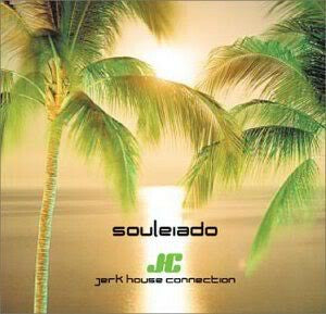 Livrenpoche : Jerk house connection - Souleiado - Jerk House connection - CD