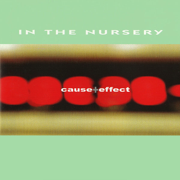 Livrenpoche : In The Nursery - Cause + effect - In The Nursery - CD