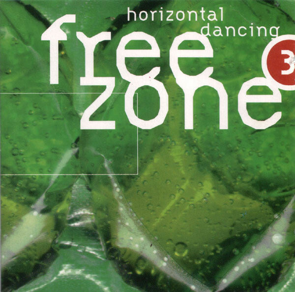 Livrenpoche : Freezone 3 - Collectif - CD