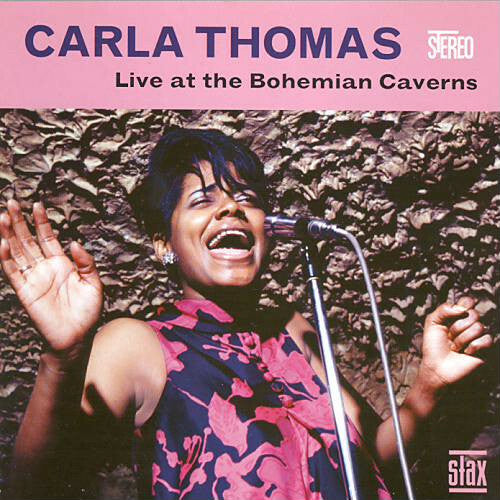 Livrenpoche : Carla Thomas - iLve at the Bohemian caverns - Carla Thomas - CD
