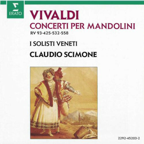 Livrenpoche : Vivaldi, I Solisti Veneti, Claudio Scimone - Concerti per mandolini rv 93, 425, 532 & 558 - Vivaldi, I Solisti Veneti, Claudio Scimone - CD