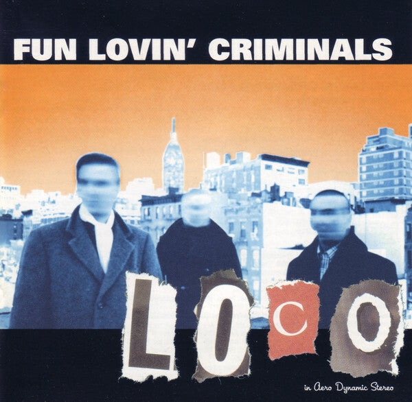 Livrenpoche : Fun Lovin' Criminals - Loco - Fun Lovin' Criminals - CD