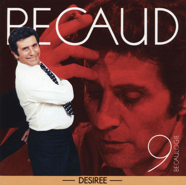 Livrenpoche : Becaud* - Becaulogie 9 - Désirée - - Becaud - CD