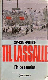 Livrenpoche : Fin de semaine - Thierry Lassalle - Livre