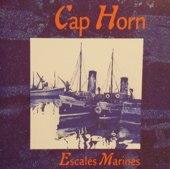 Livrenpoche : Cap Horn (2) - Escales Marines - Cap Horn (2) - CD